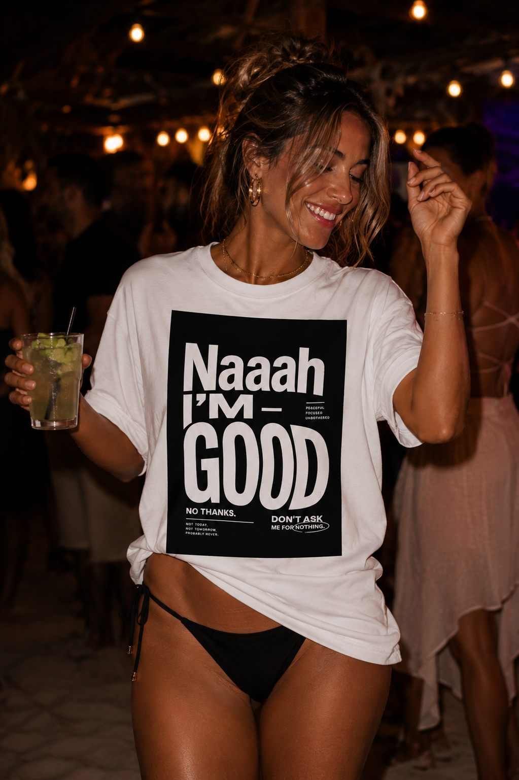 Naaah im good – PRIVE COLLECTIVE