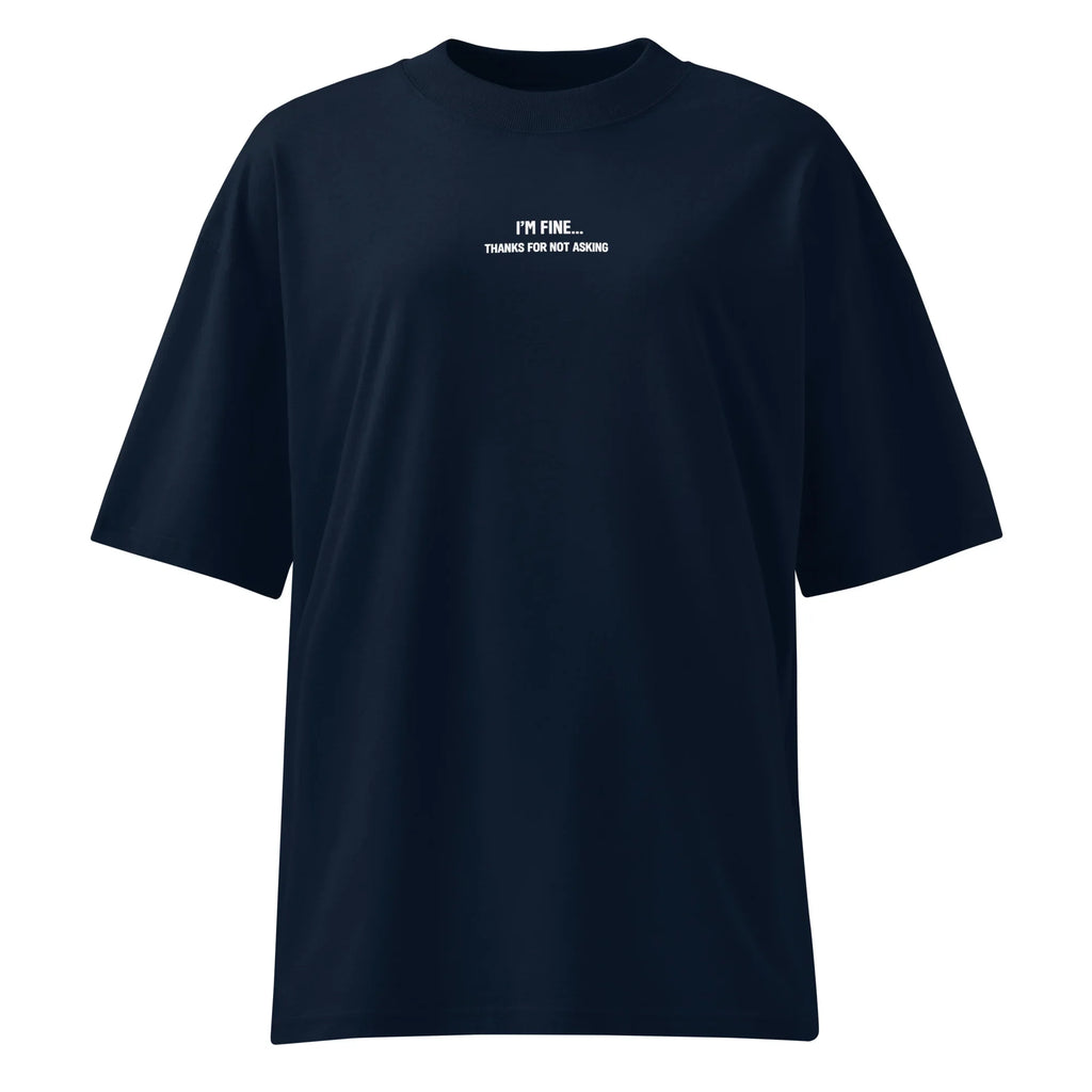 I´m fine T-Shirt PRIVÉ COLLECTIVE