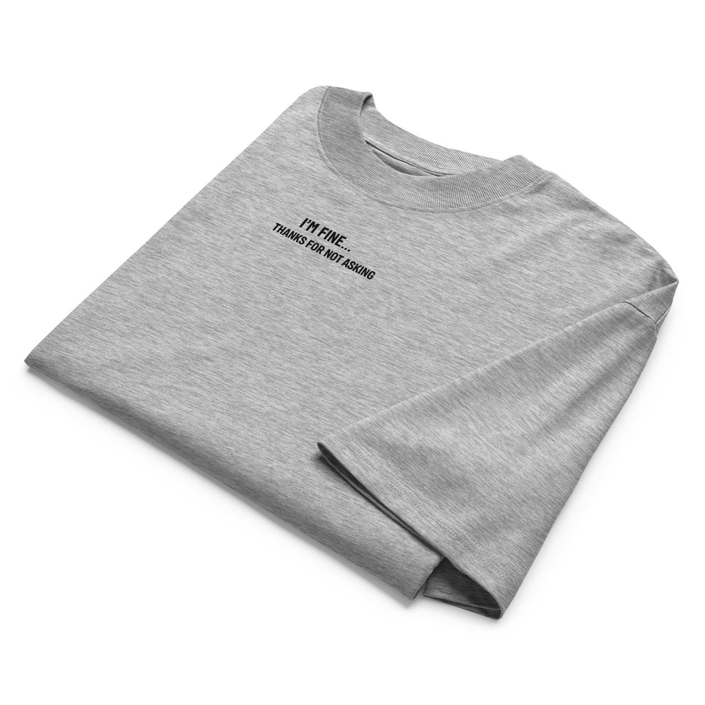 i´m fine ( light ) T-Shirt PRIVÉ COLLECTIVE