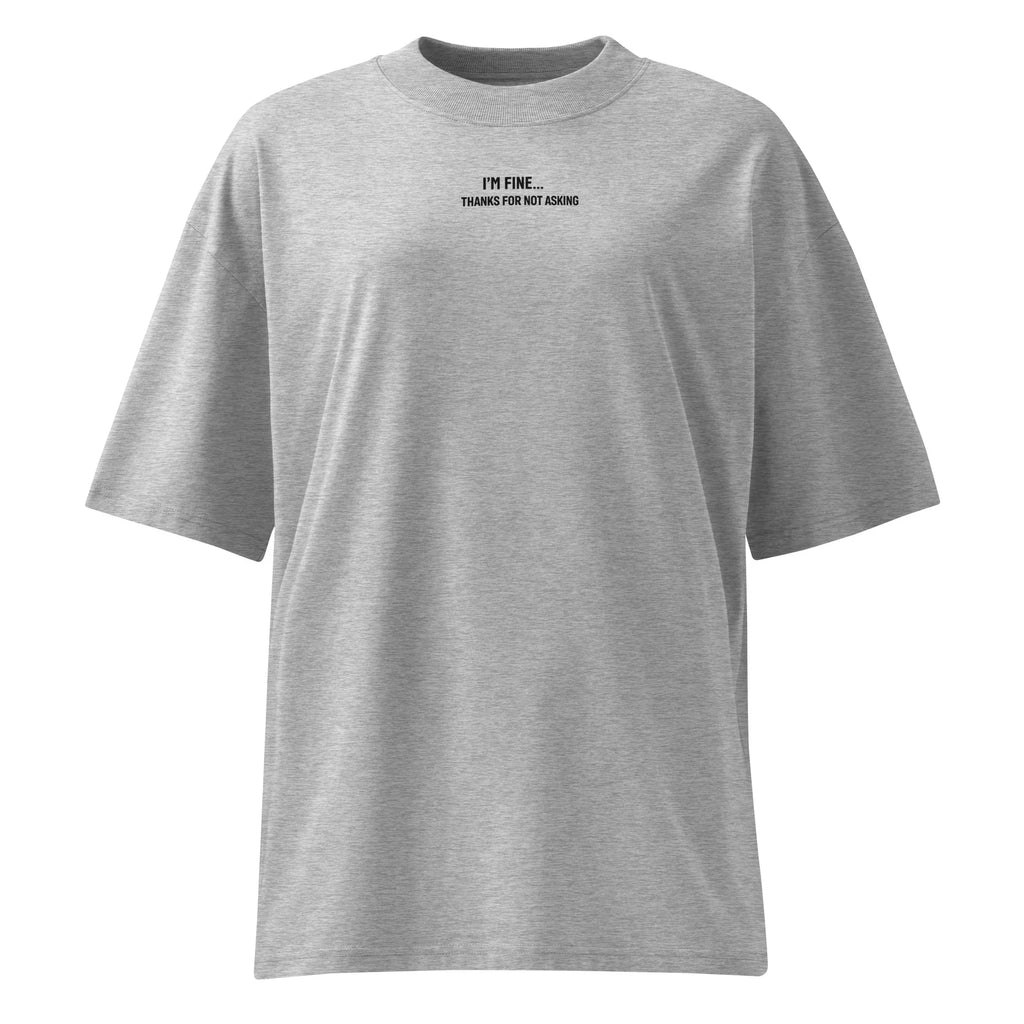 i´m fine ( light ) T-Shirt PRIVÉ COLLECTIVE