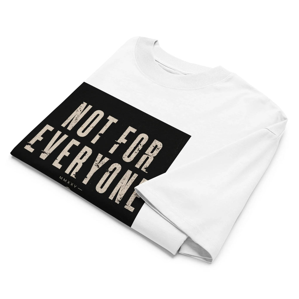 organic oversized high neck t-shirt Not for Everyone