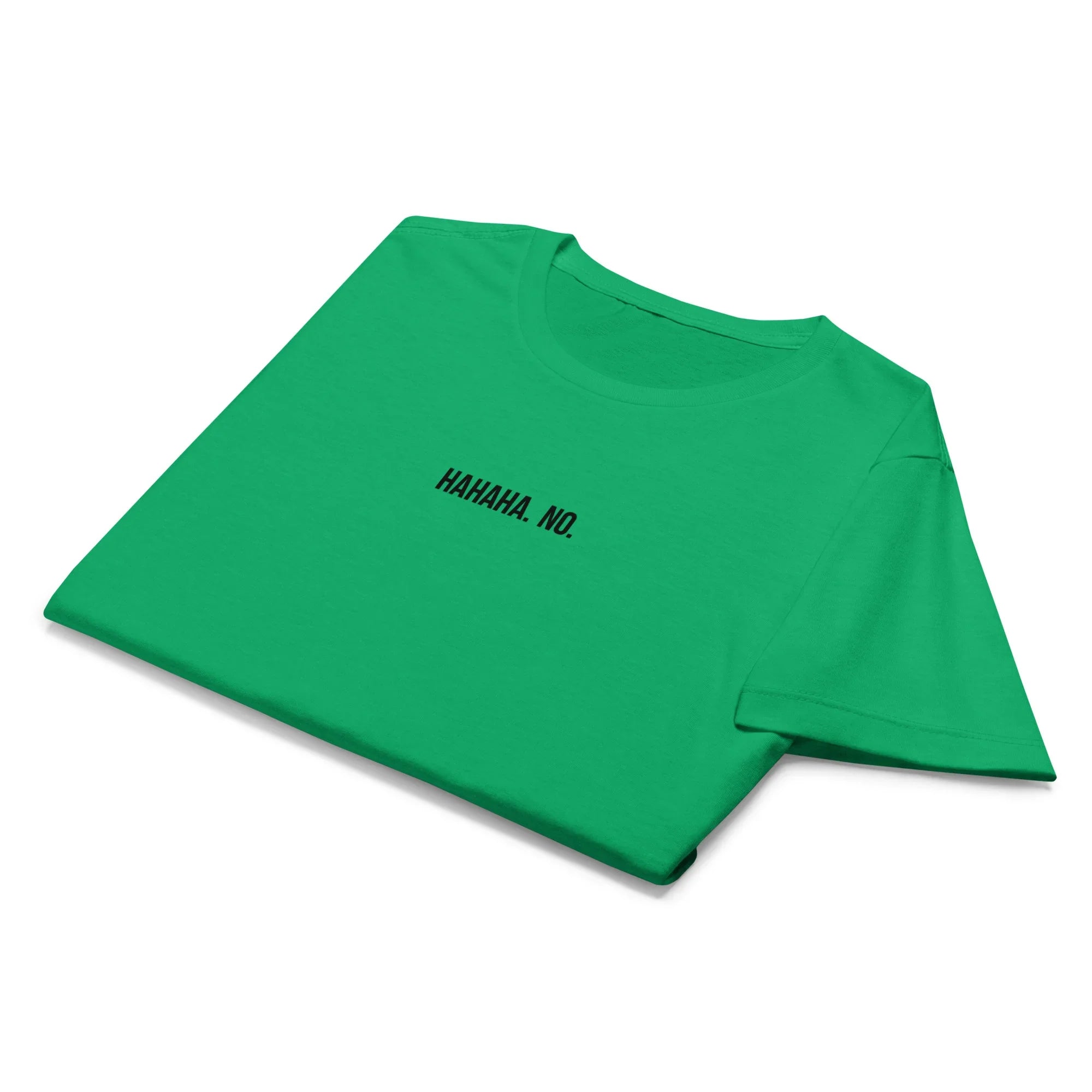 Women’s T-Shirt HaHaHa No